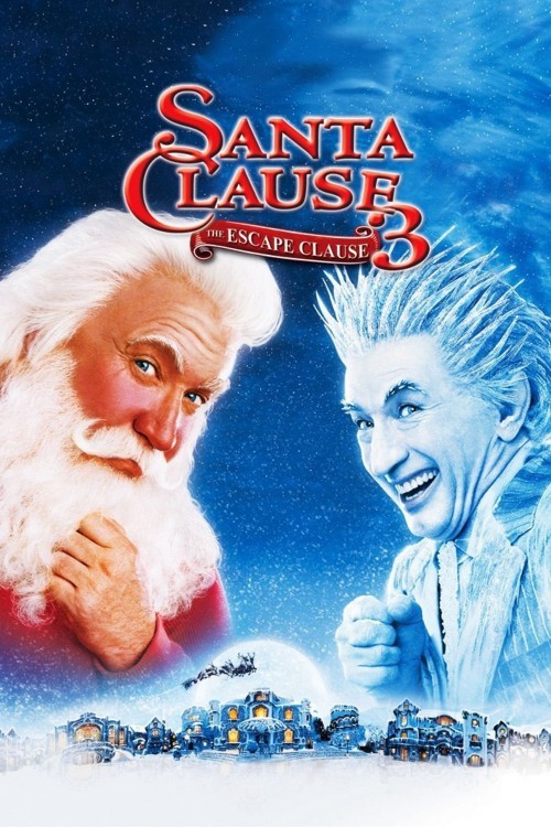 The Santa Clause 3 The Escape Clause Movie Trailer Suggesting Movie