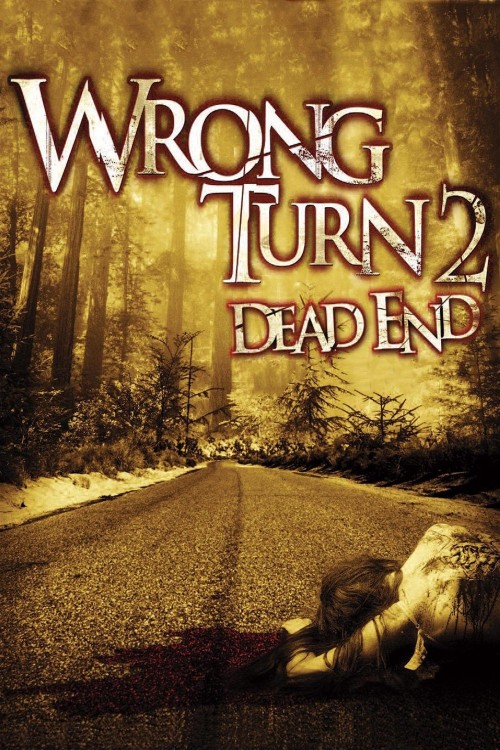 Wrong Turn 2 Dead End Movie Trailer Suggesting Movie