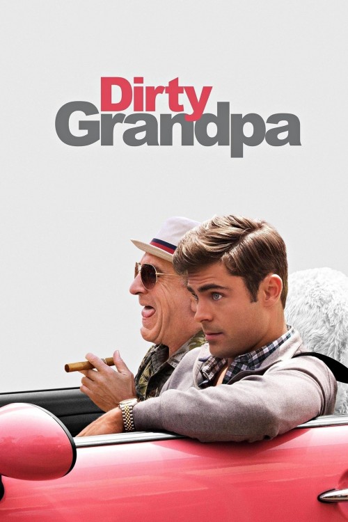Dirty Grandpa Movie Trailer Suggesting Movie