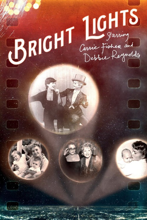 bright lights: starring carrie fisher and debbie reynolds cover image